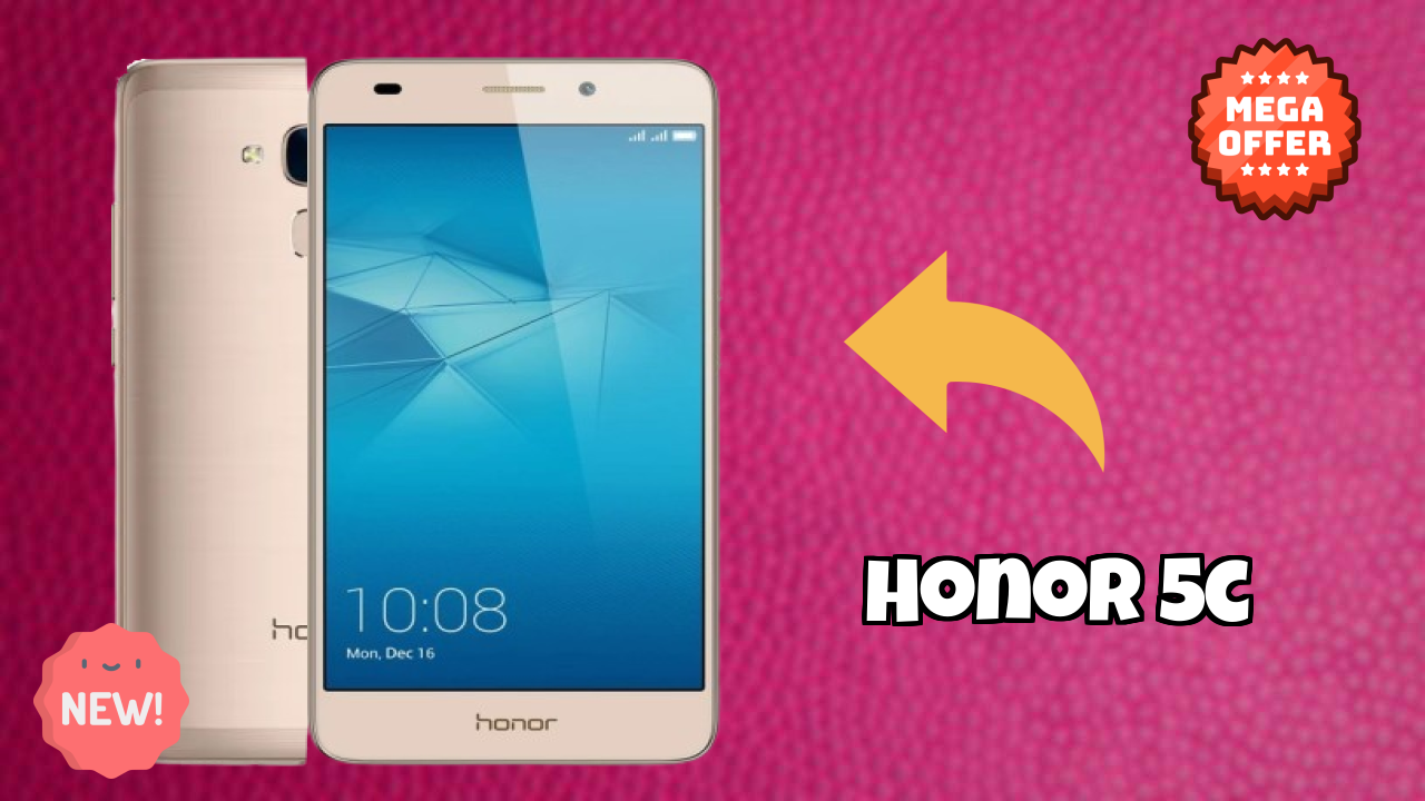 Honor 5C 2026: संपूर्ण फीचर और रिव्यु
