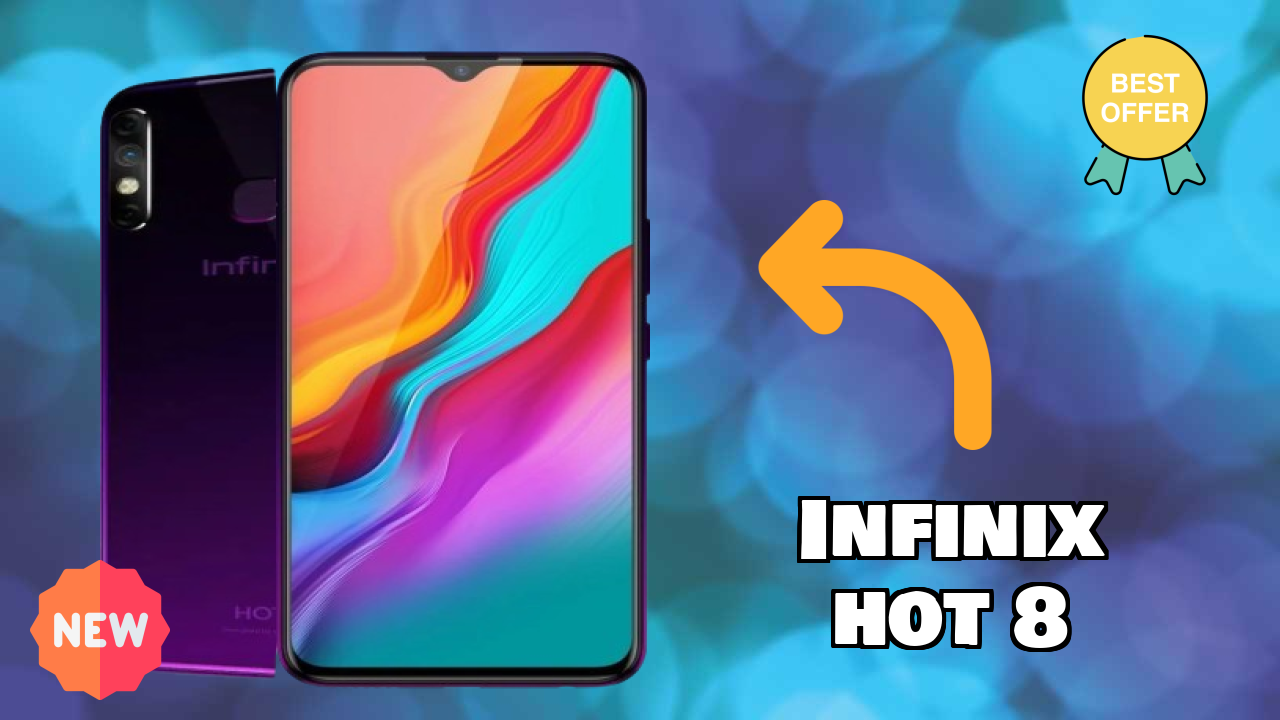 बेस्टInfinix Hot 8 डील - कीमत सिर्फ ₹8,999 तक गिर गई!