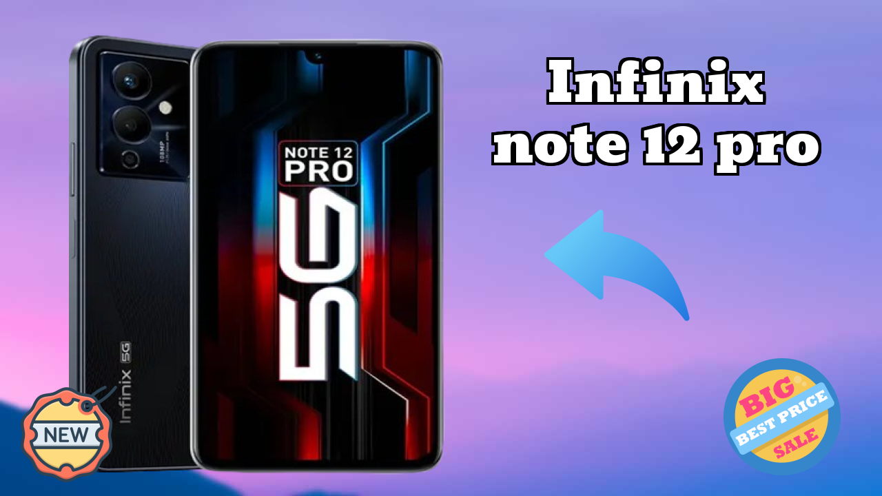 Infinix Note 12 Pro 2026 एक्सपर्ट तुलना – कौन बेहतर शो करता है?