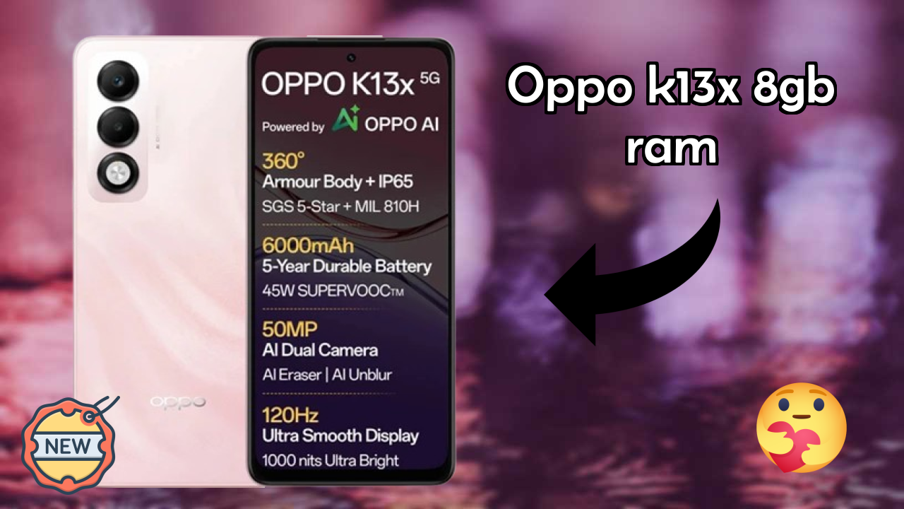 OPPO K13x 8GB RAM 2026 शो टेस्ट – रियल जीवन परिणाम