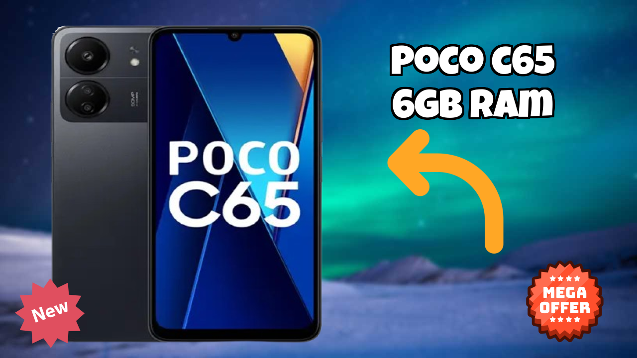 POCO C65 6GB RAM डिस्प्ले साइज़: 6.74 Inches (17.12 Cm) स्क्रीन क्वॉलिटी