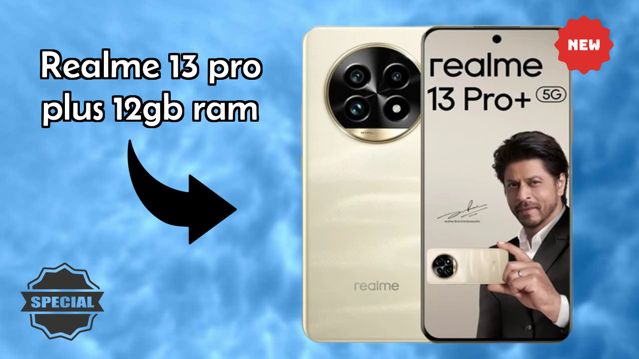 2026 Realme 13 Pro Plus 12GB RAM: बेस्ट और उच्च क्वॉलिटी स्मार्टफोन