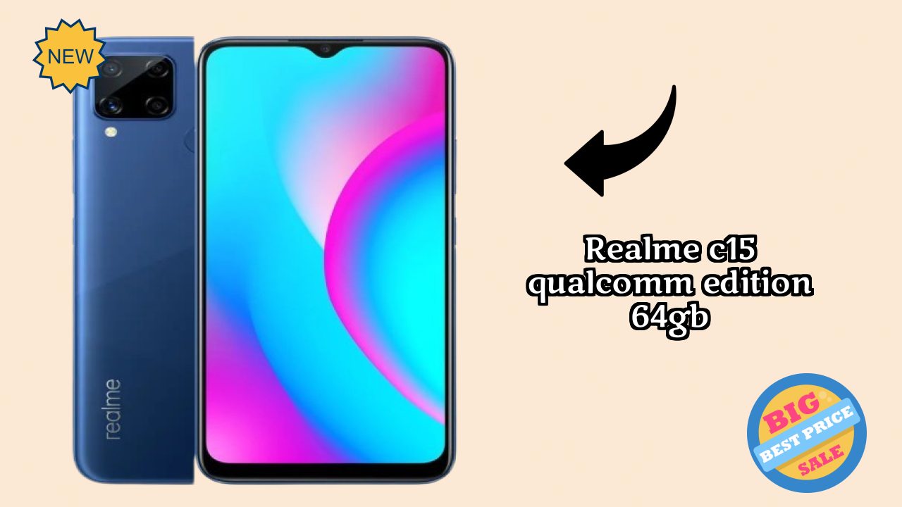 Realme C15 Qualcomm Edition 64GB 2026 शॉपिंग गाइड – बेस्ट क़ीमत मोबाइल?