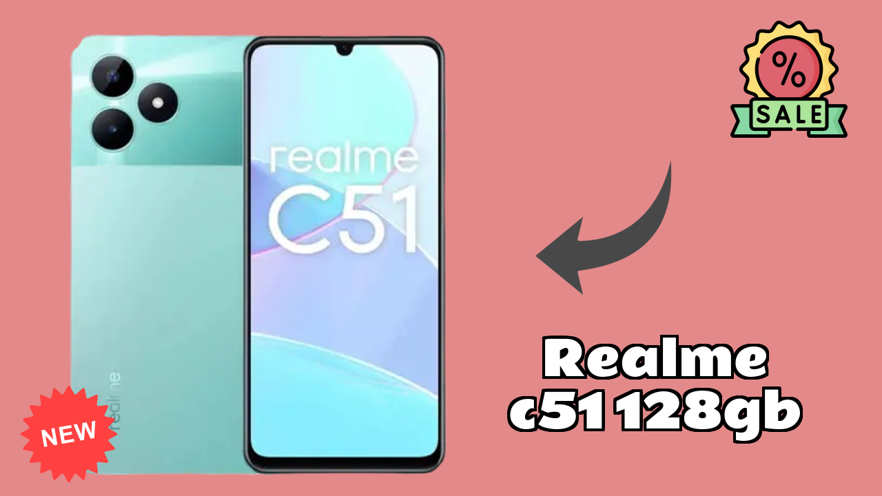 ₹9,499 पर Realme C51 128GB - पूरा स्पेसिफिकेशन लिस्ट