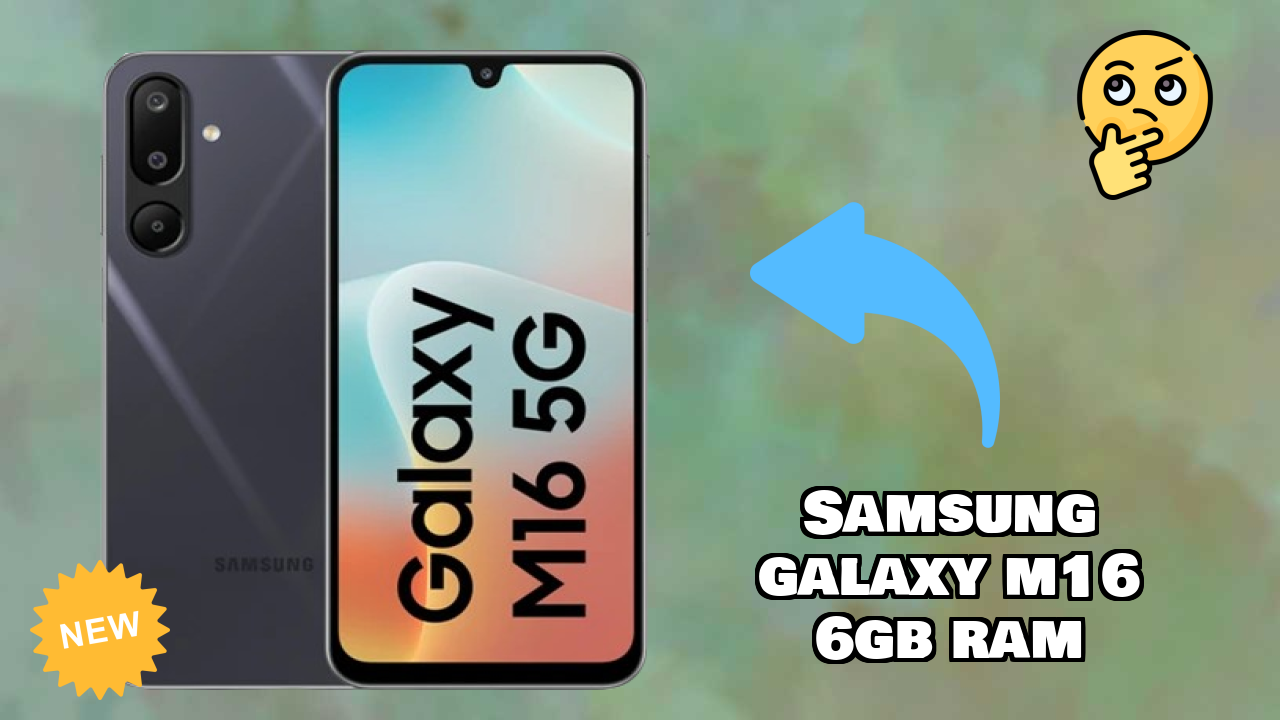 ₹13,390 पर Samsung Galaxy M16 6GB RAM - पूरा स्पेसिफिकेशन