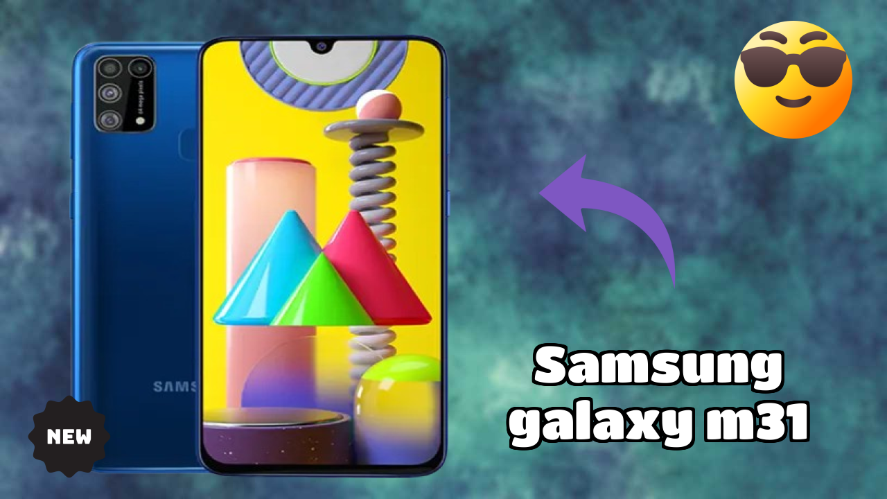 ₹14,999 पर Samsung Galaxy M31 - बेस्ट फीचर्स समझाया गया