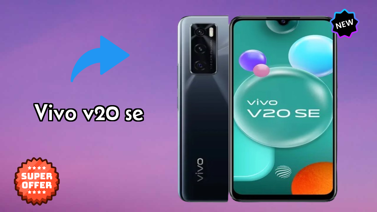 ₹23,990 पर Vivo V20 SE - अभी उपलब्ध बेस्ट डील